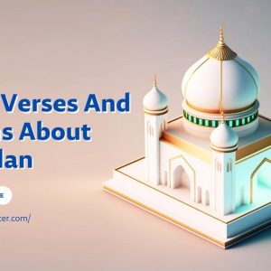 Quran Verses And Hadiths About Ramadan