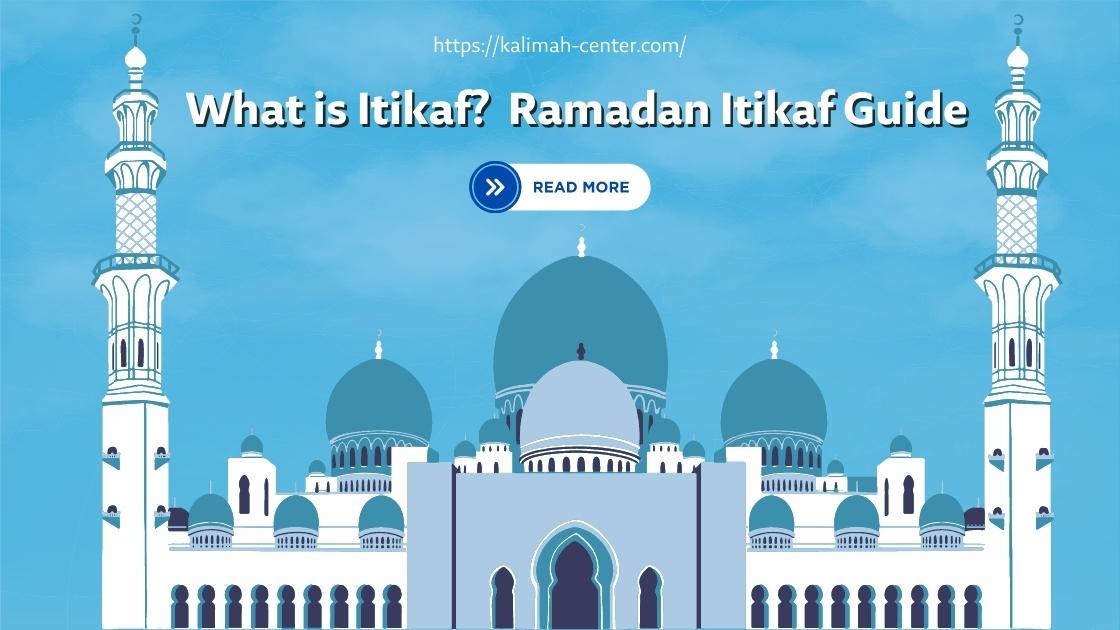 What is Itikaf?