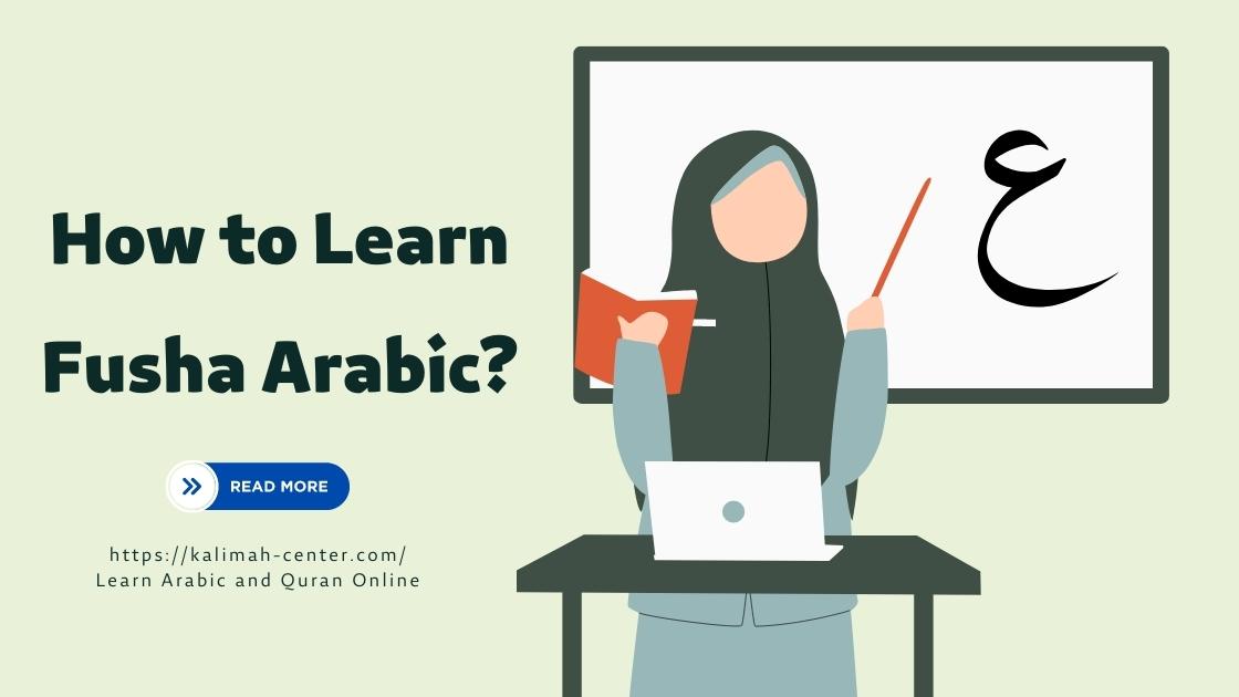 How to Learn Fusha Arabic?