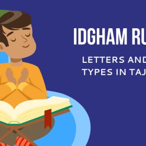 Idgham Rules, Letters, and Types In Tajweed (1)