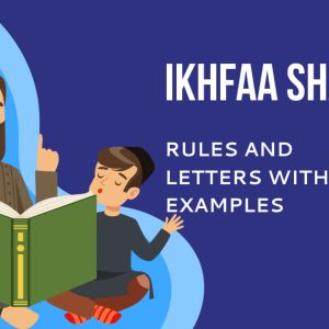 Ikhfaa Shafawi Rules and Letters with Examples - Best 2023 Guide (1)