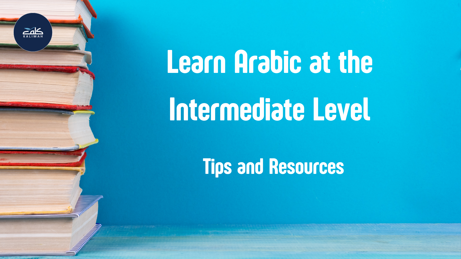 Learn Arabic Intermediate Level