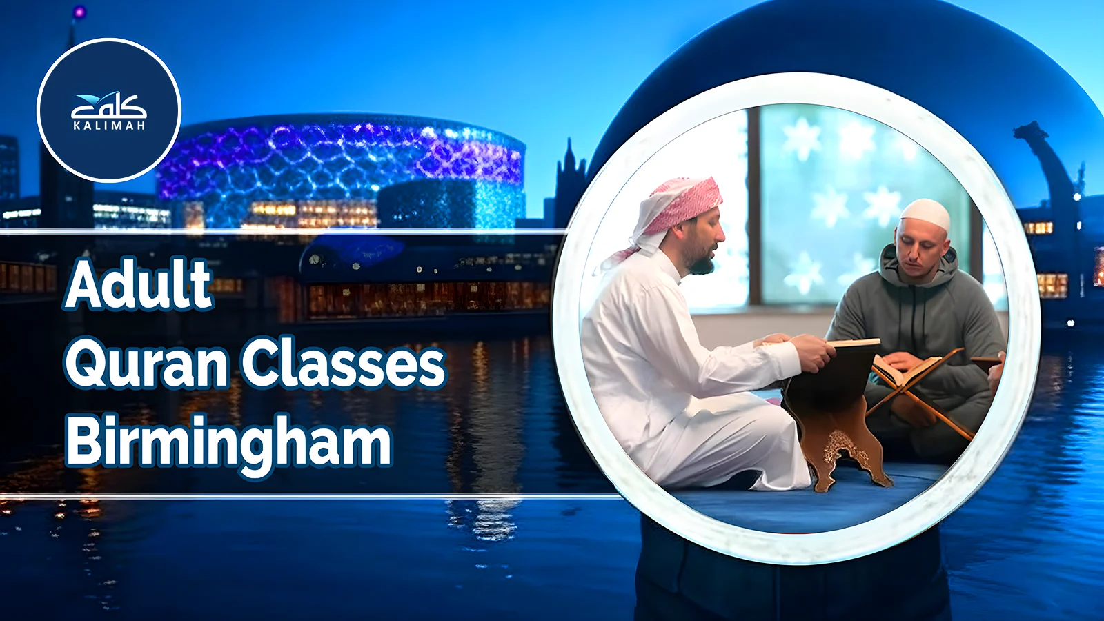 Adult Quran Classes Birmingham