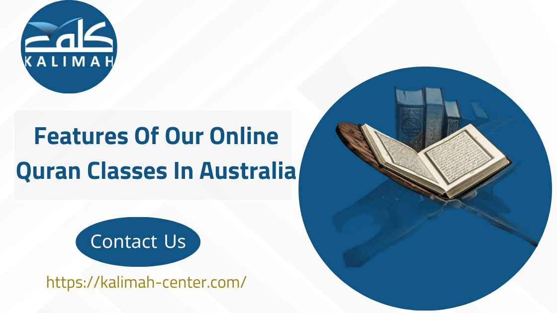Online Quran Classes In Australia 1 Features Of Our Online Quran Classes In Australia