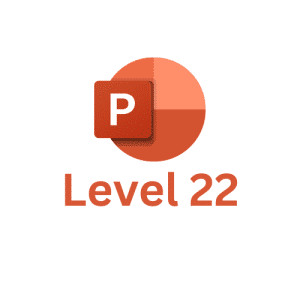 Powerpoint Level-22